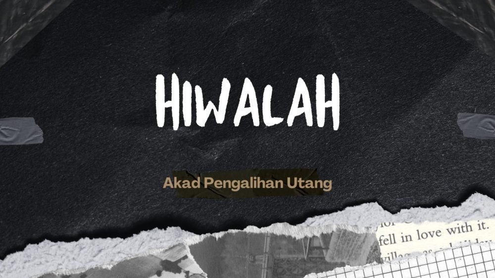 Akad Hiwalah dalam Islam