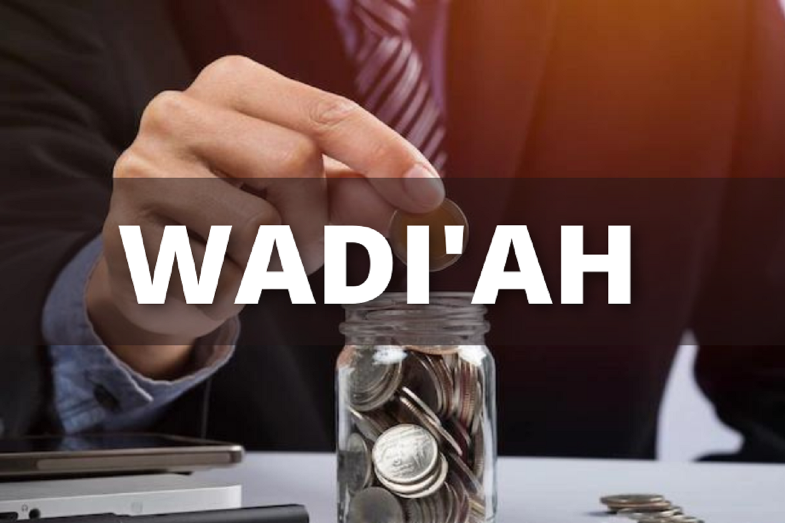 Akad Wadi'ah dalam Islam